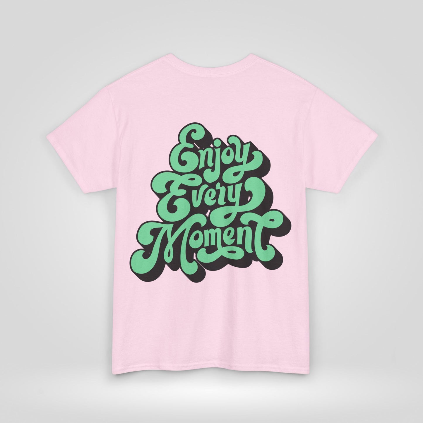 Enjoy Every Moment Unisex Heavy Cotton Tee - Casual Comfort Tee, Graphic Shirt, Everyday Wear, Gift for Friends, Minimalist Style