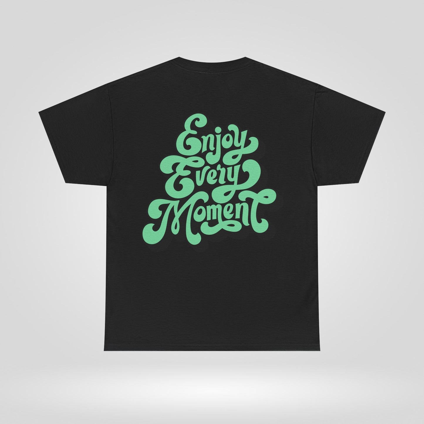 Enjoy Every Moment Unisex Heavy Cotton Tee - Casual Comfort Tee, Graphic Shirt, Everyday Wear, Gift for Friends, Minimalist Style