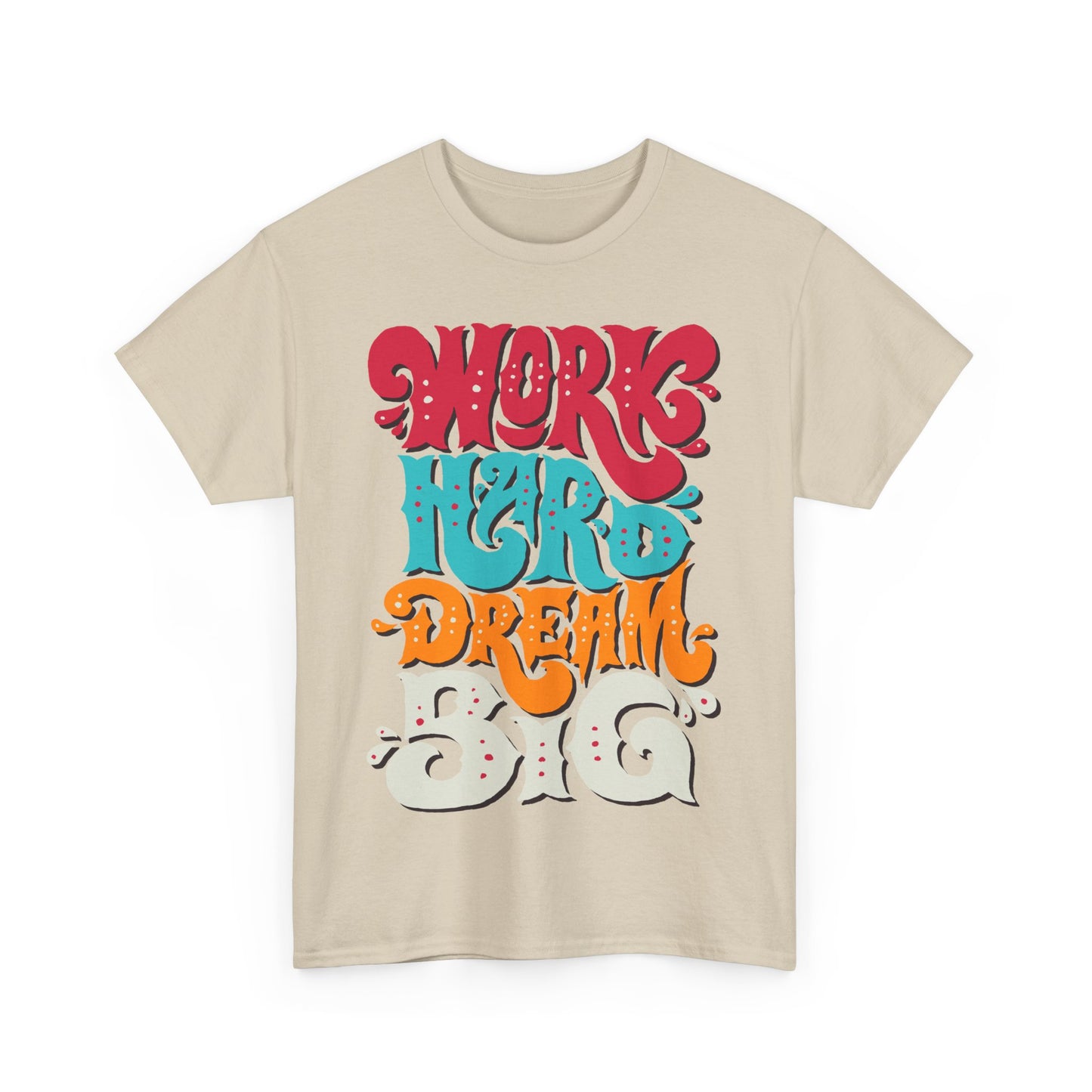Motivational Unisex Heavy Cotton Tee - 'Work Hard, Dream Big' - Roe Creation