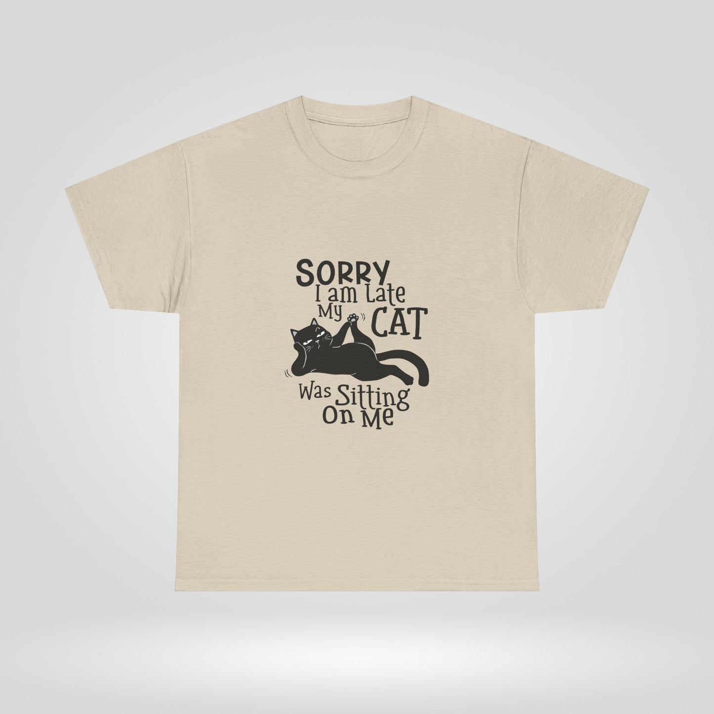 Funny Cat Lover Unisex Heavy Cotton Tee - Sorry I Am Late, My Cat Was Sitting On Me - Roe Creation