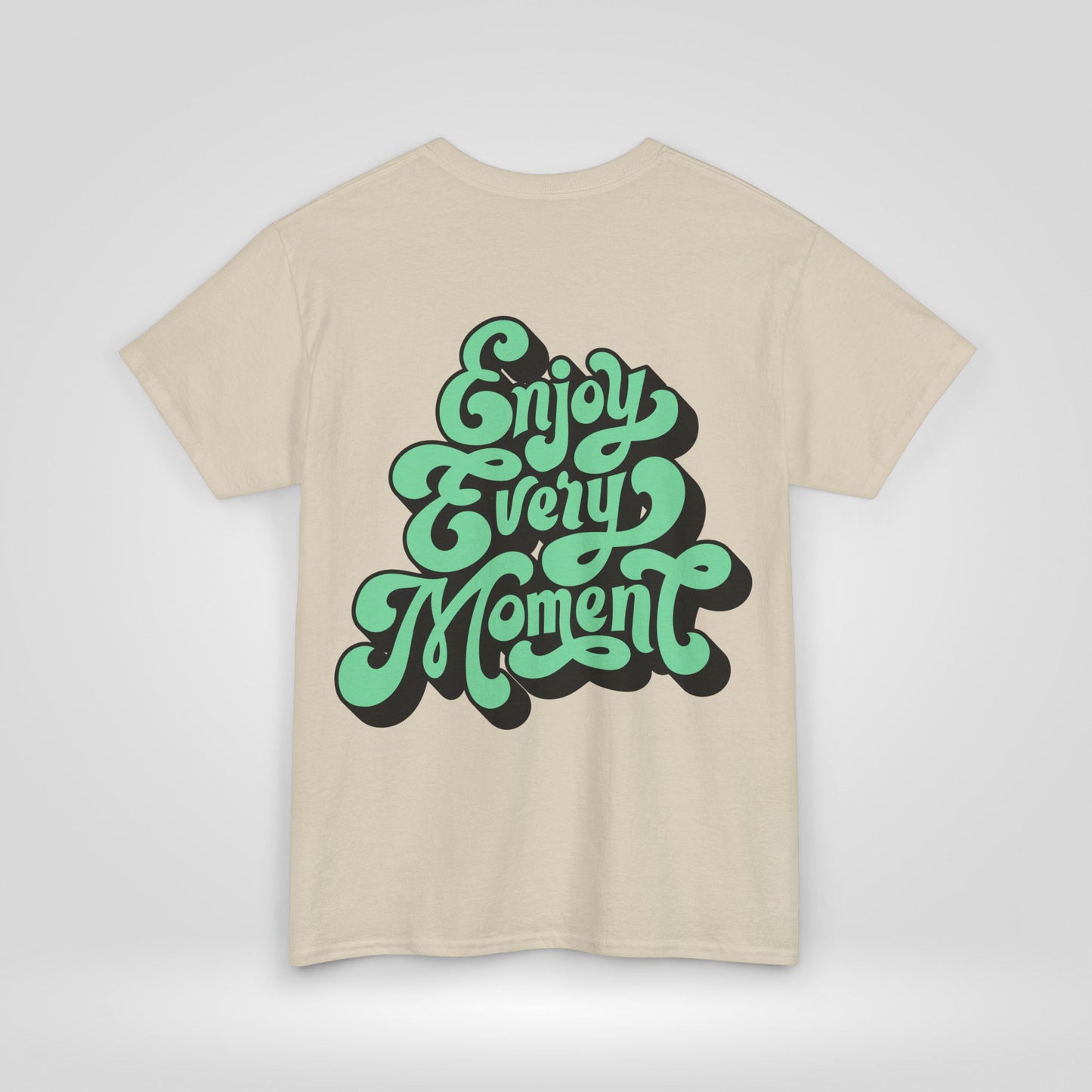 Enjoy Every Moment Unisex Heavy Cotton Tee - Casual Comfort Tee, Graphic Shirt, Everyday Wear, Gift for Friends, Minimalist Style