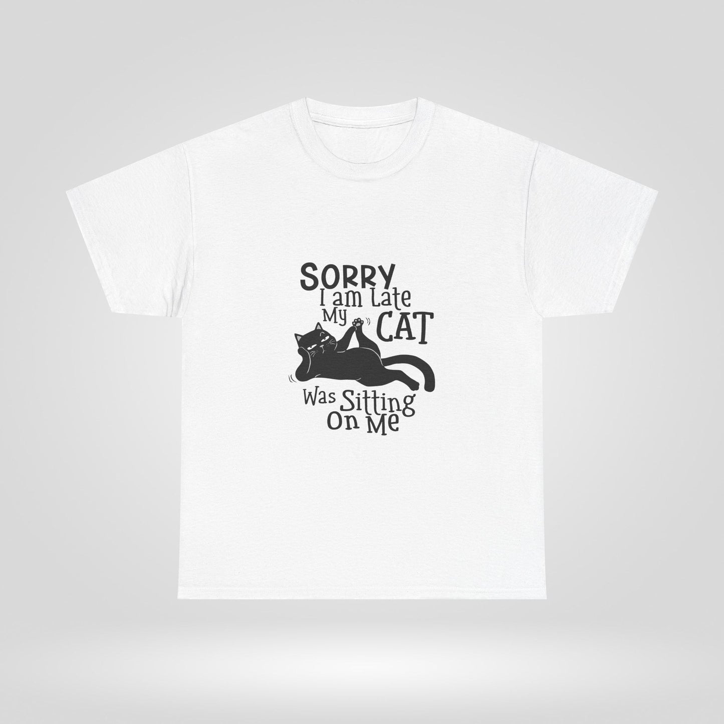 Funny Cat Lover Unisex Heavy Cotton Tee - Sorry I Am Late, My Cat Was Sitting On Me - Roe Creation