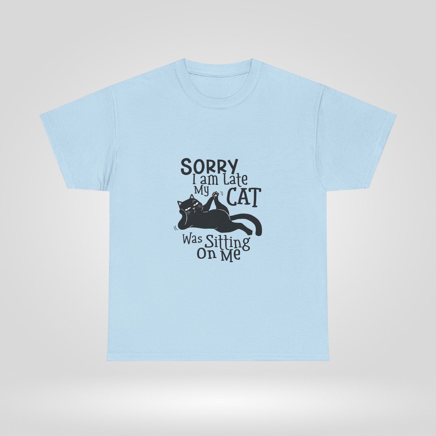 Funny Cat Lover Unisex Heavy Cotton Tee - Sorry I Am Late, My Cat Was Sitting On Me - Roe Creation