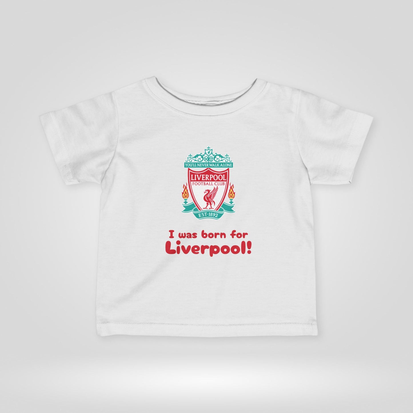 Liverpool FC Infant Tee - I Was Born for Liverpool!