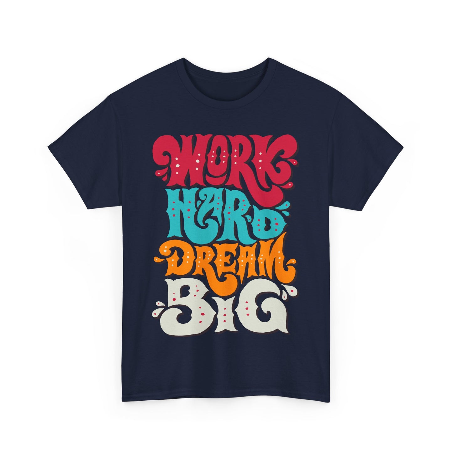 Motivational Unisex Heavy Cotton Tee - 'Work Hard, Dream Big' - Roe Creation
