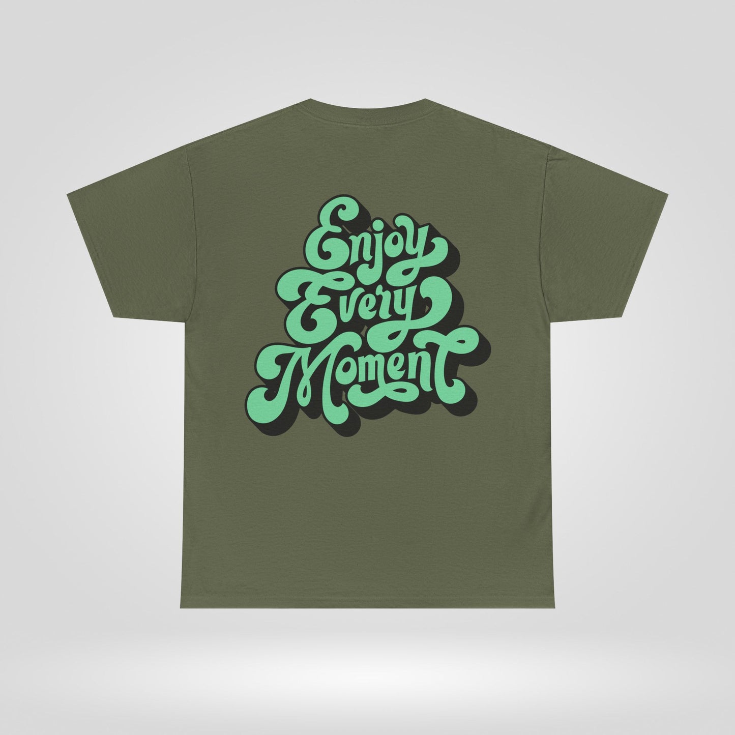 Enjoy Every Moment Unisex Heavy Cotton Tee - Casual Comfort Tee, Graphic Shirt, Everyday Wear, Gift for Friends, Minimalist Style