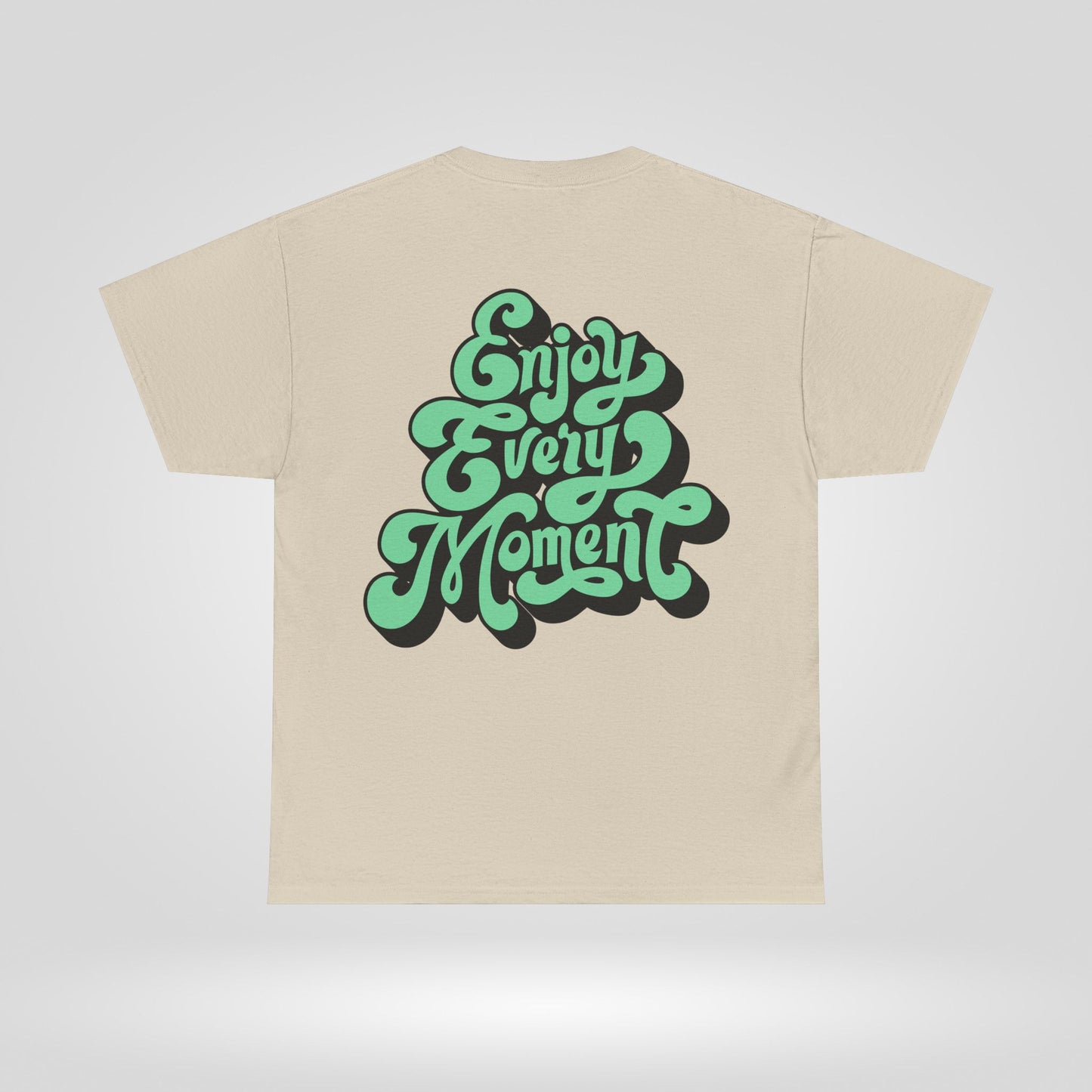 Enjoy Every Moment Unisex Heavy Cotton Tee - Casual Comfort Tee, Graphic Shirt, Everyday Wear, Gift for Friends, Minimalist Style
