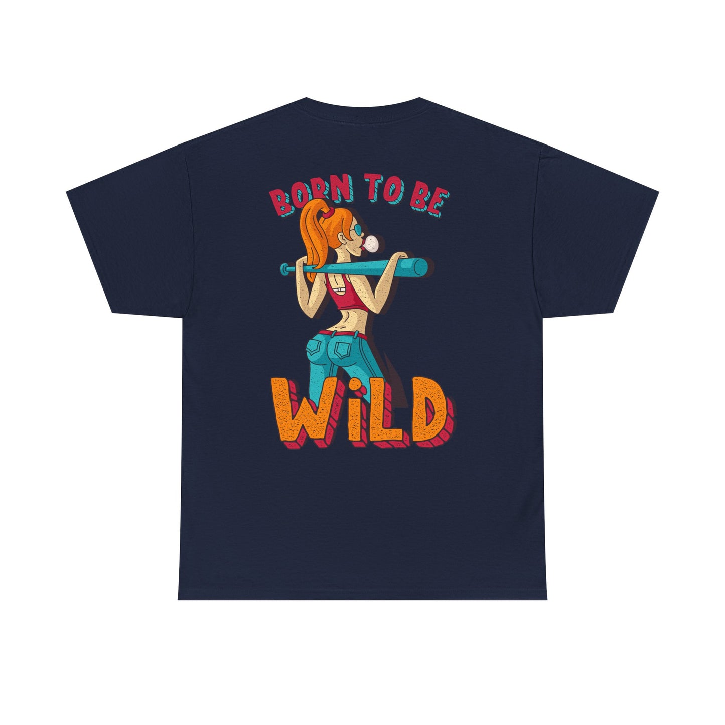 Born to Be Wild Unisex Heavy Cotton Tee, Fun Graphic Shirt, Adventure Tee, Gift for Nature Lovers, Casual Wear, Festival Top, Summer Fashion - Roe Creation
