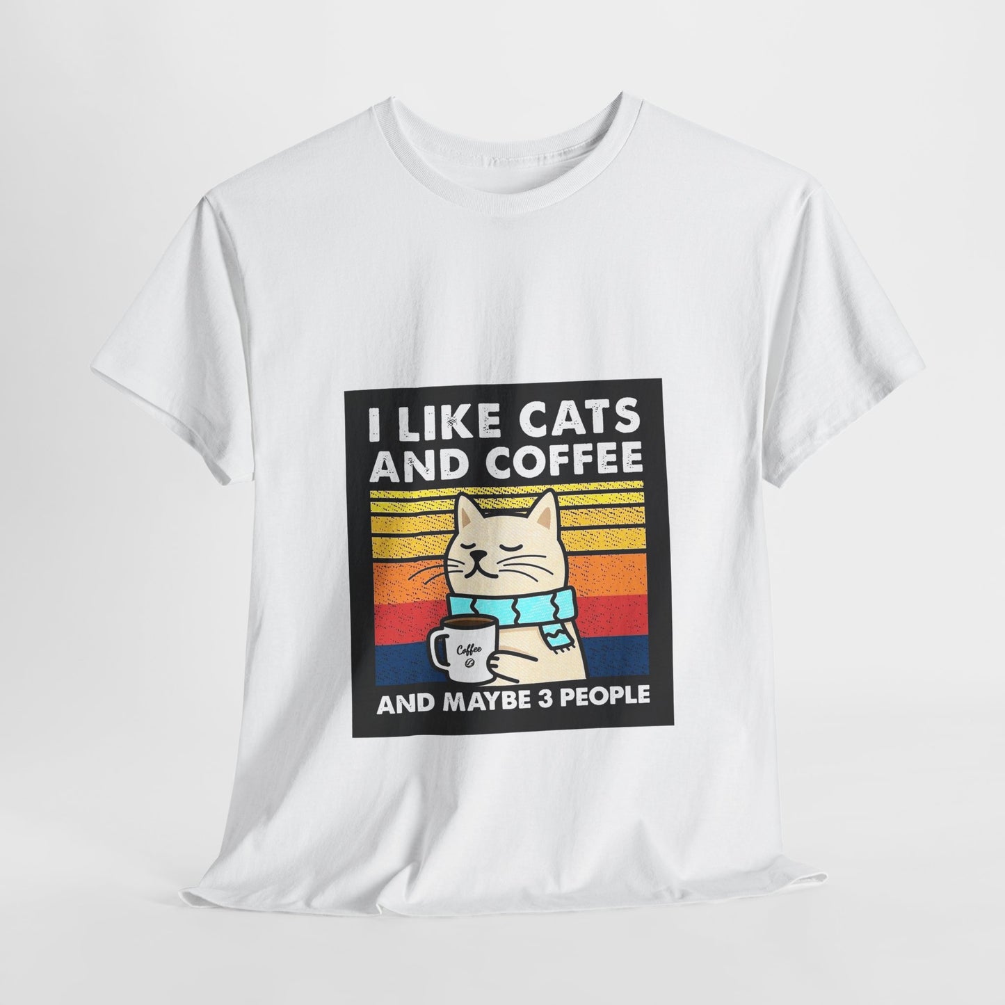"I Like Cats and Coffee and Maybe 3 People" Unisex Heavy Cotton Tee - Roe Creation