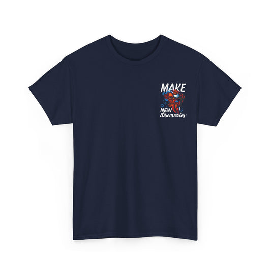 Inspirational Unisex Heavy Cotton Tee - Make New Discoveries, Motivational Shirt, Gift for Adventurers, Unique Graphic Tee, Encouragement