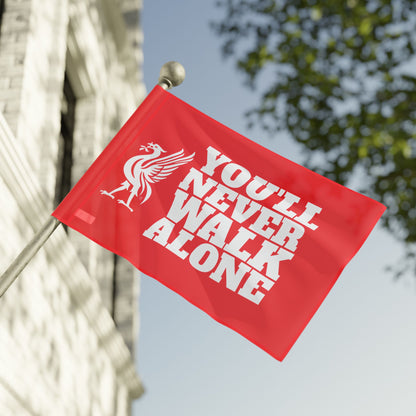 You’ll Never Walk Alone Flag - Liverpool Spirit Banner