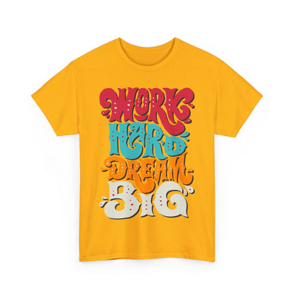 Motivational Unisex Heavy Cotton Tee - 'Work Hard, Dream Big' - Roe Creation