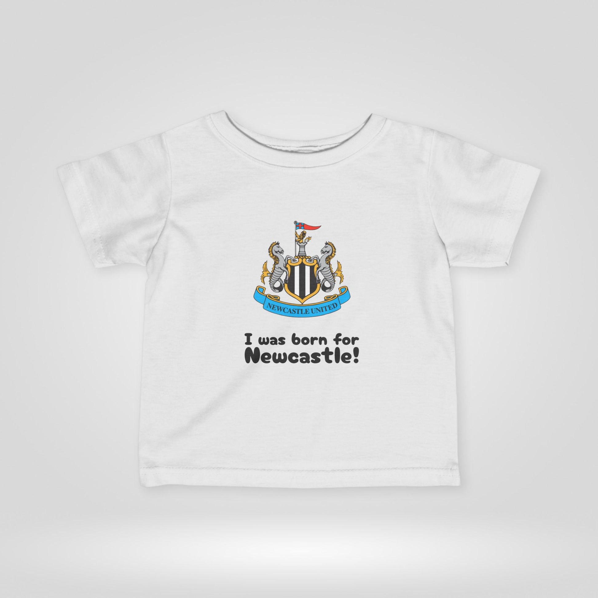 Newcastle United FC Infant Tee - I Was Born for Newcastle! - Roe Creation