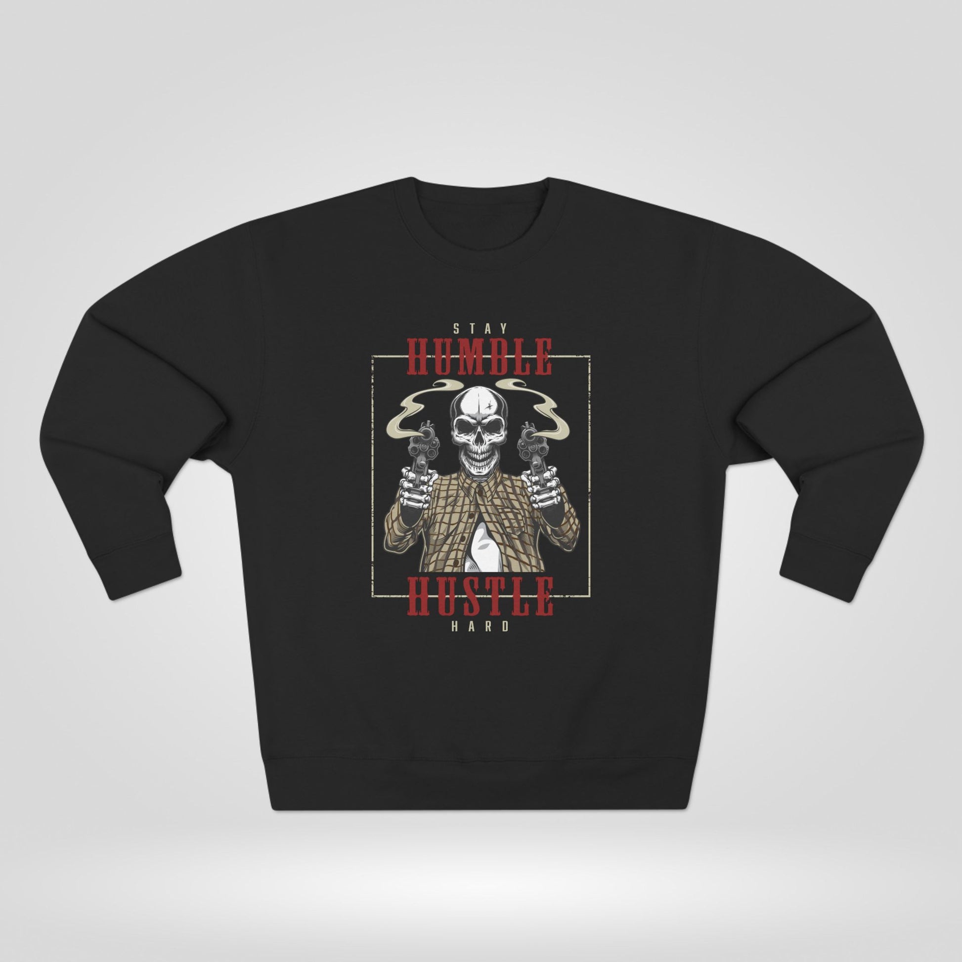 Stay Humble Hustle Hard Unisex Crewneck Sweatshirt - Roe Creation