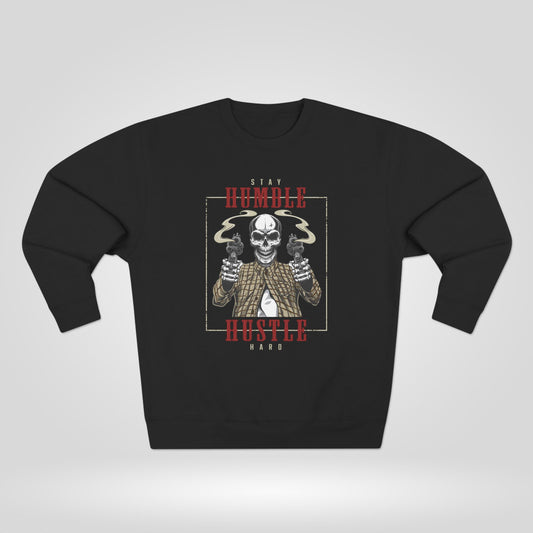 Stay Humble Hustle Hard Unisex Crewneck Sweatshirt - Roe Creation