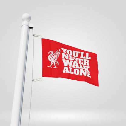 You’ll Never Walk Alone Flag - Liverpool Spirit Banner