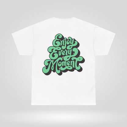Enjoy Every Moment Unisex Heavy Cotton Tee - Casual Comfort Tee, Graphic Shirt, Everyday Wear, Gift for Friends, Minimalist Style
