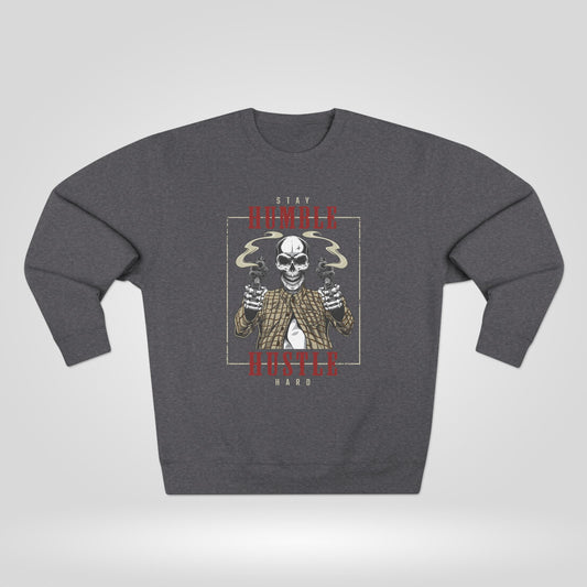Stay Humble Hustle Hard Unisex Crewneck Sweatshirt - Roe Creation