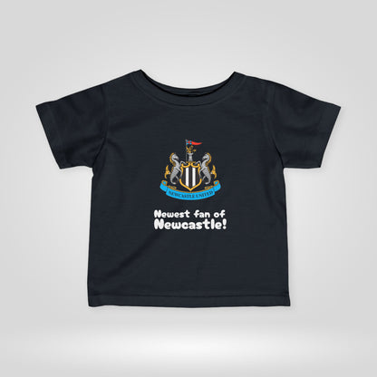 Newcastle United FC Infant Tee - Newest fan of Newcastle!.
