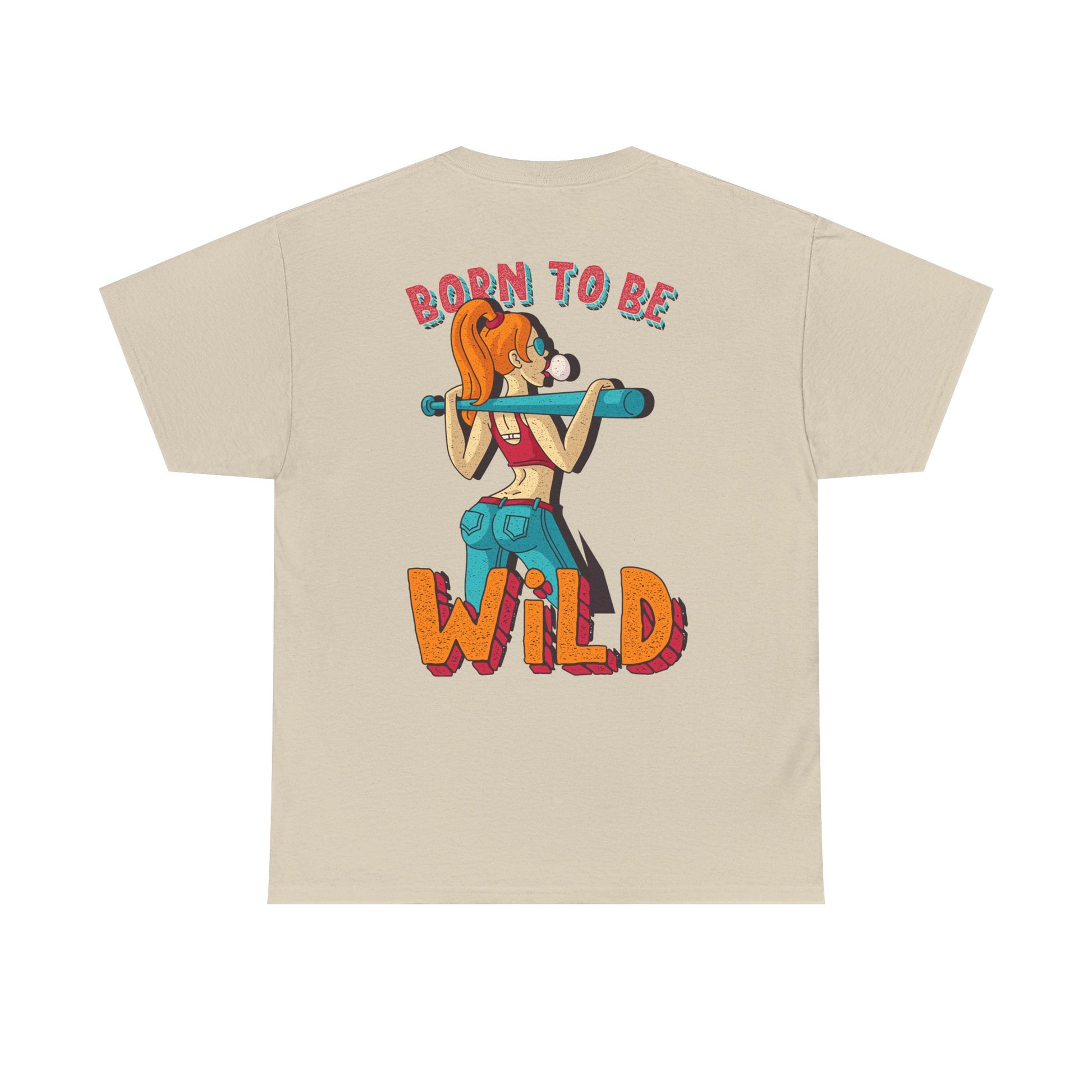 Born to Be Wild Unisex Heavy Cotton Tee, Fun Graphic Shirt, Adventure Tee, Gift for Nature Lovers, Casual Wear, Festival Top, Summer Fashion - Roe Creation