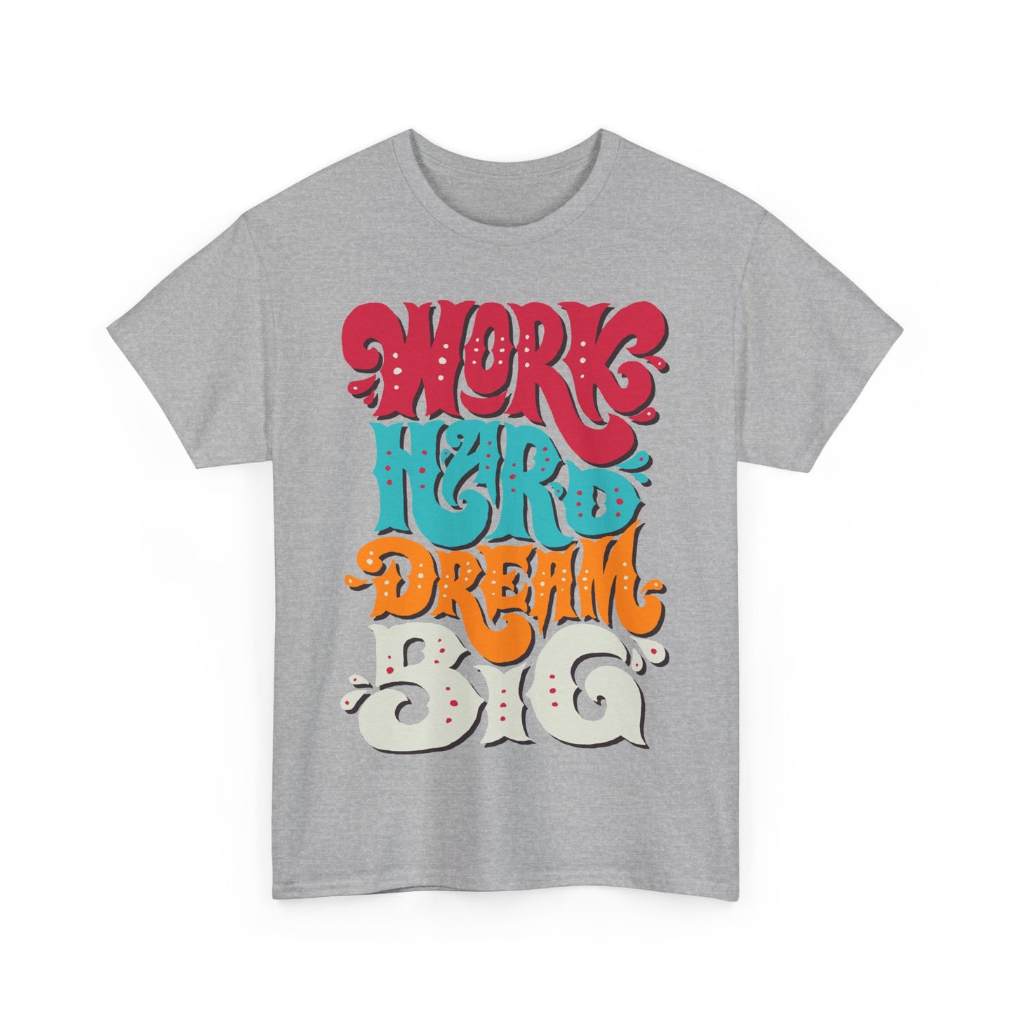 Motivational Unisex Heavy Cotton Tee - 'Work Hard, Dream Big' - Roe Creation