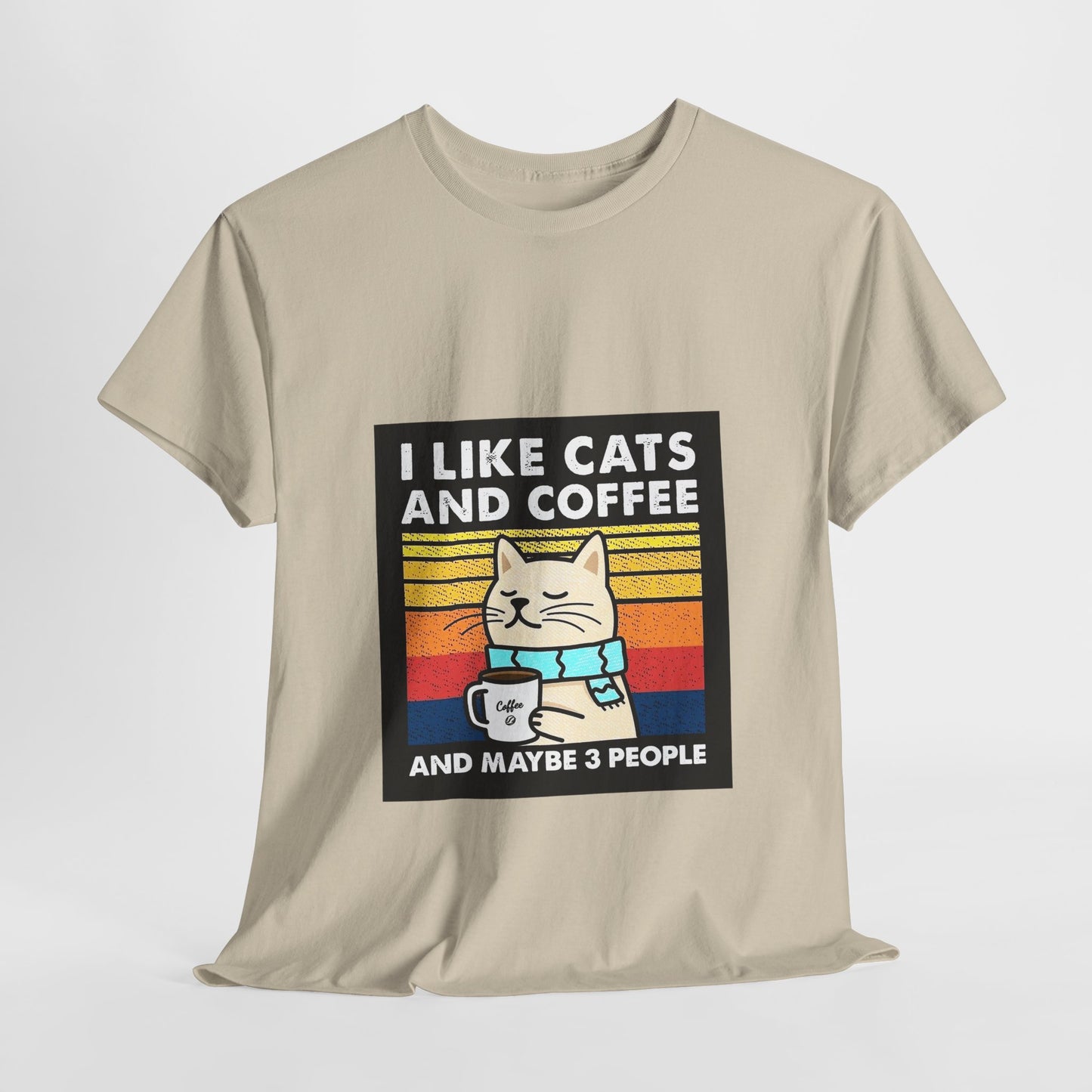"I Like Cats and Coffee and Maybe 3 People" Unisex Heavy Cotton Tee - Roe Creation