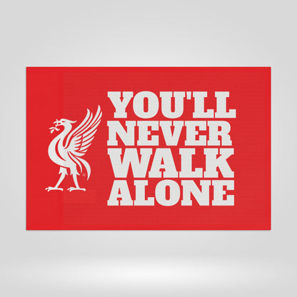 You’ll Never Walk Alone Flag - Liverpool Spirit Banner