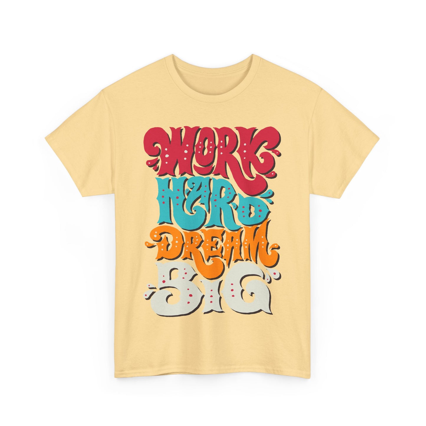 Motivational Unisex Heavy Cotton Tee - 'Work Hard, Dream Big' - Roe Creation