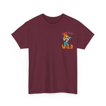 Born to Be Wild Unisex Heavy Cotton Tee, Fun Graphic Shirt, Adventure Tee, Gift for Nature Lovers, Casual Wear, Festival Top, Summer Fashion - Roe Creation